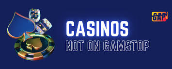 Exploring Casinos Not Registered on GamStop 1786624113 Exploring Casinos Not Registered on GamStop 1786624113