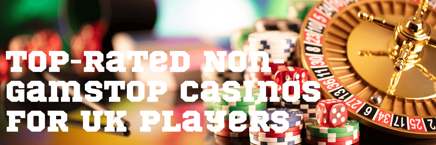 Exploring Casinos Not Registered on Gamstop -1241640089 Exploring Casinos Not Registered on Gamstop -1241640089