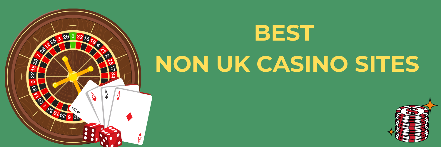 Exploring Non-UK License Casinos A Comprehensive Guide -1474391917 Exploring Non-UK License Casinos A Comprehensive Guide -1474391917