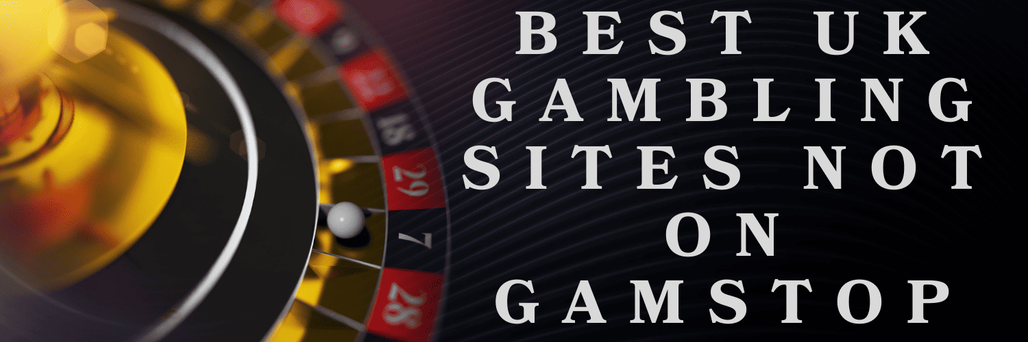 List of Sites Not on GamStop Discover Safe Alternatives List of Sites Not on GamStop Discover Safe Alternatives