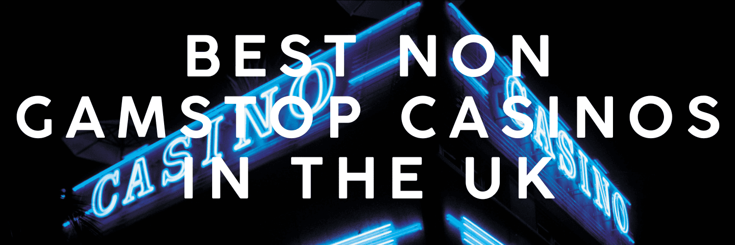 Non Gamstop UK Casino Sites A Comprehensive Guide