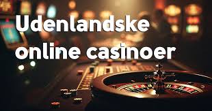 Udenlandske Casino Sider Find De Bedste Spilmuligheder
