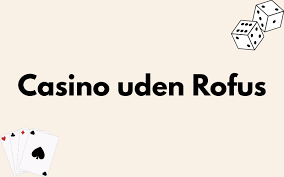 Casino uden ROFUS med Klarna - Spil med Tryghed og Bekvemmelighed Casino uden ROFUS med Klarna - Spil med Tryghed og Bekvemmelighed